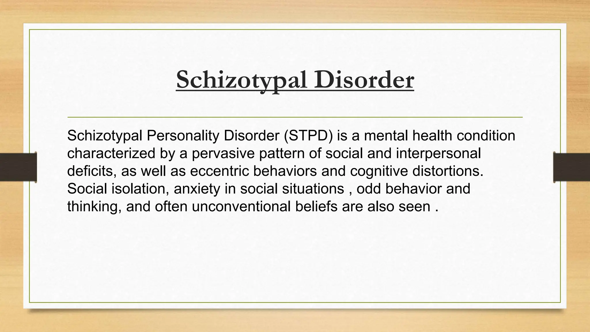 Schizoid and Schizotypal Disorder[..pptx | Brain and Nervous System ...