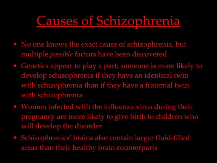 What are the symptoms of schizophrenia?