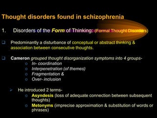Gabriel Langfeldtproposed a distinction between “true schizophrenia” having insidious onset, derealization, depersonalization, autism, emotional blunting and poor outcome; from “schizophreniform states”