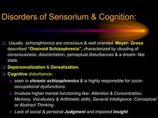 Camerongrouped thought disorganization symptoms into 4 groups-
