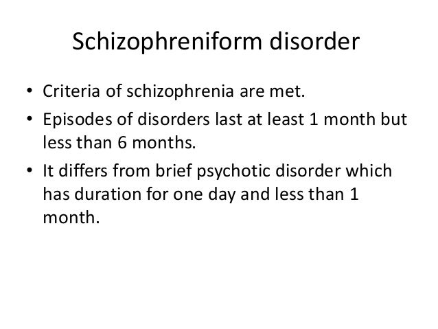 schizophreniform disorder คือ disorder