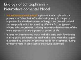 Neurodevelopmental Model Schizophrenia | PPT