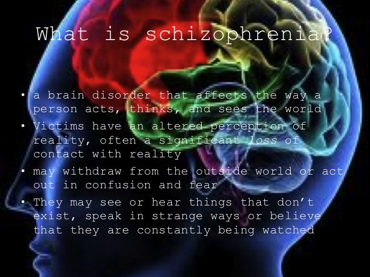 Schizophrenia psych