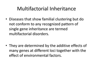 Multifactorial Disorders