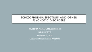 Schizophrenia spectrum and other disorders | PPTX