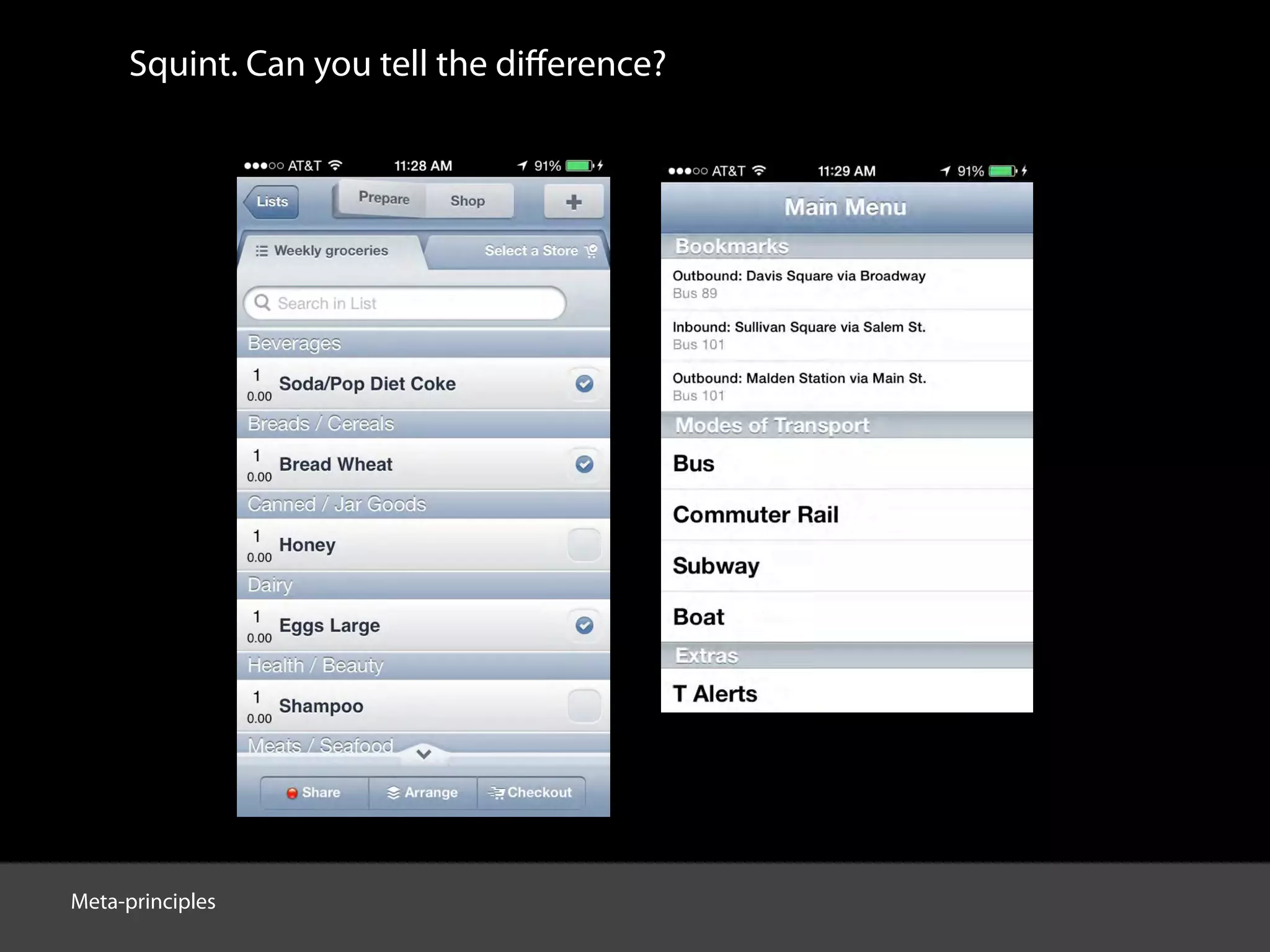Squint. Can you tell the diﬀerence?
Meta-principles
 