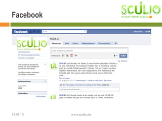 Facebook 22.09.10 www.sculio.de 
