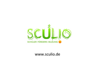 www.sculio.de 