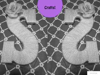 Crafts!
Photo By: Sarah Schlipp
 