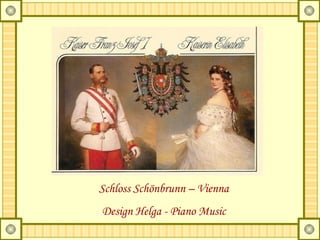 Schloss Schönbrunn – Vienna Design Helga - Piano Music 