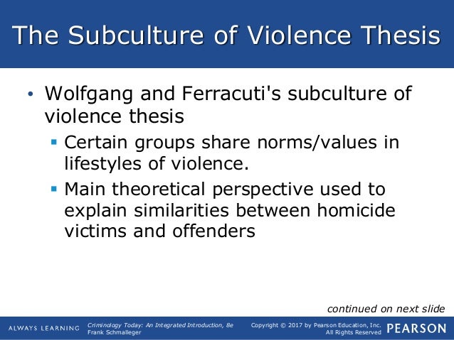 Subculture of violence thesis
