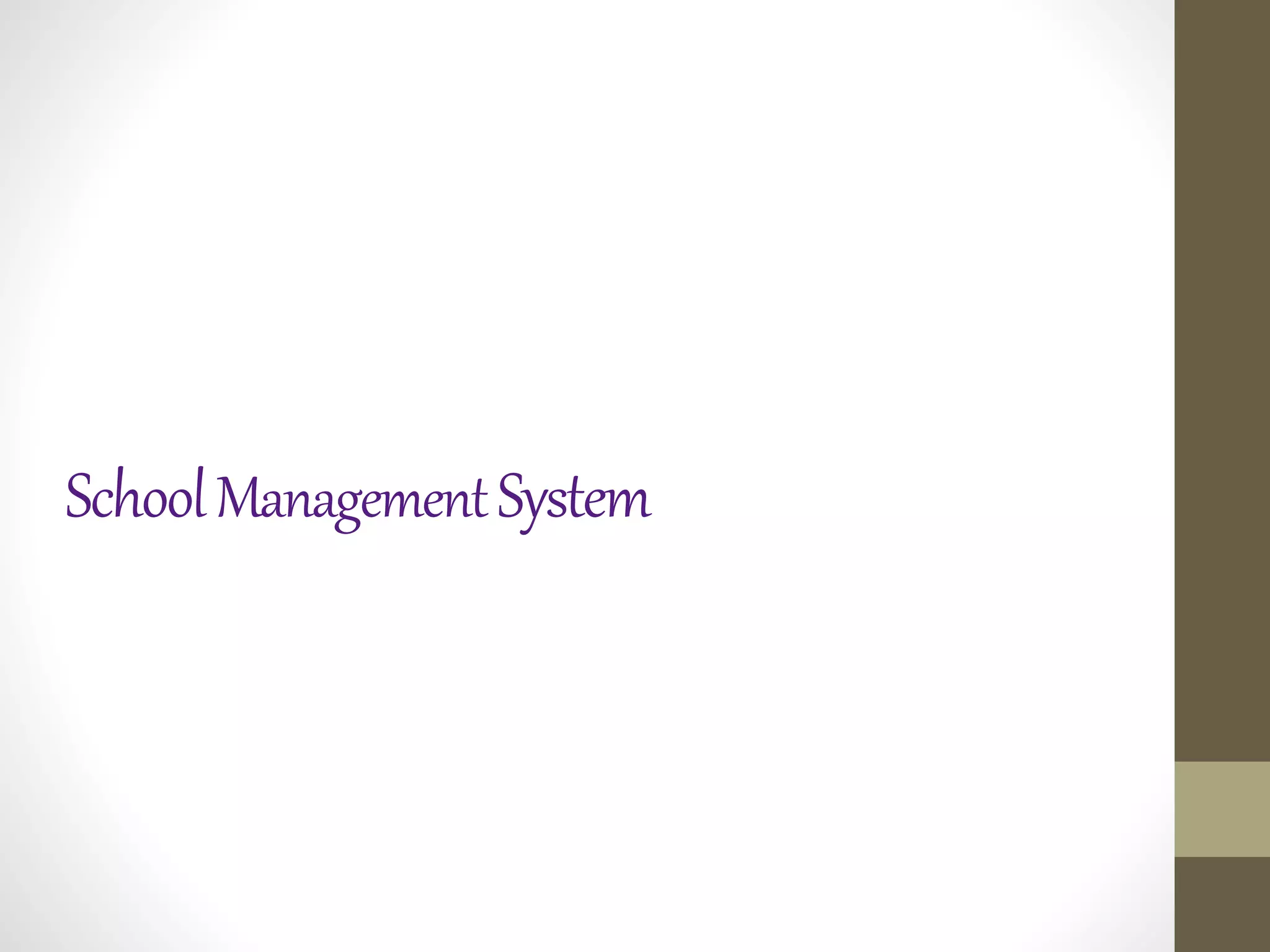 SchoolManagementSystem
 