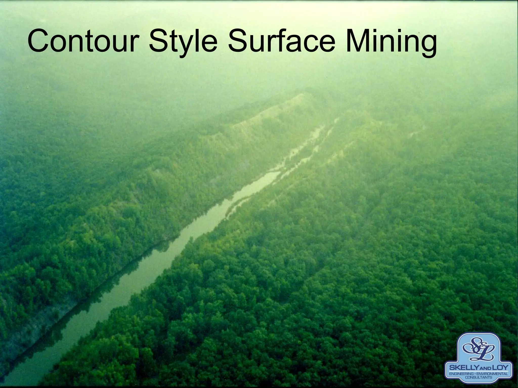 Contour Style Surface MiningContour Style Surface Mining
 