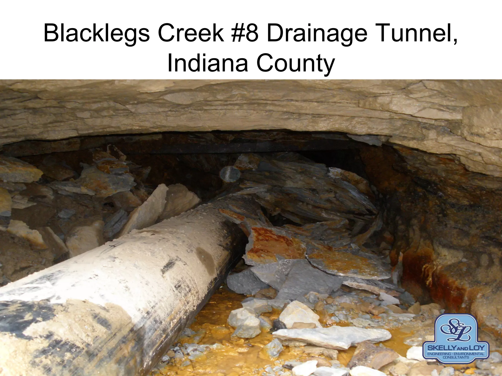 Blacklegs Creek #8 Drainage Tunnel,
Indiana County
 