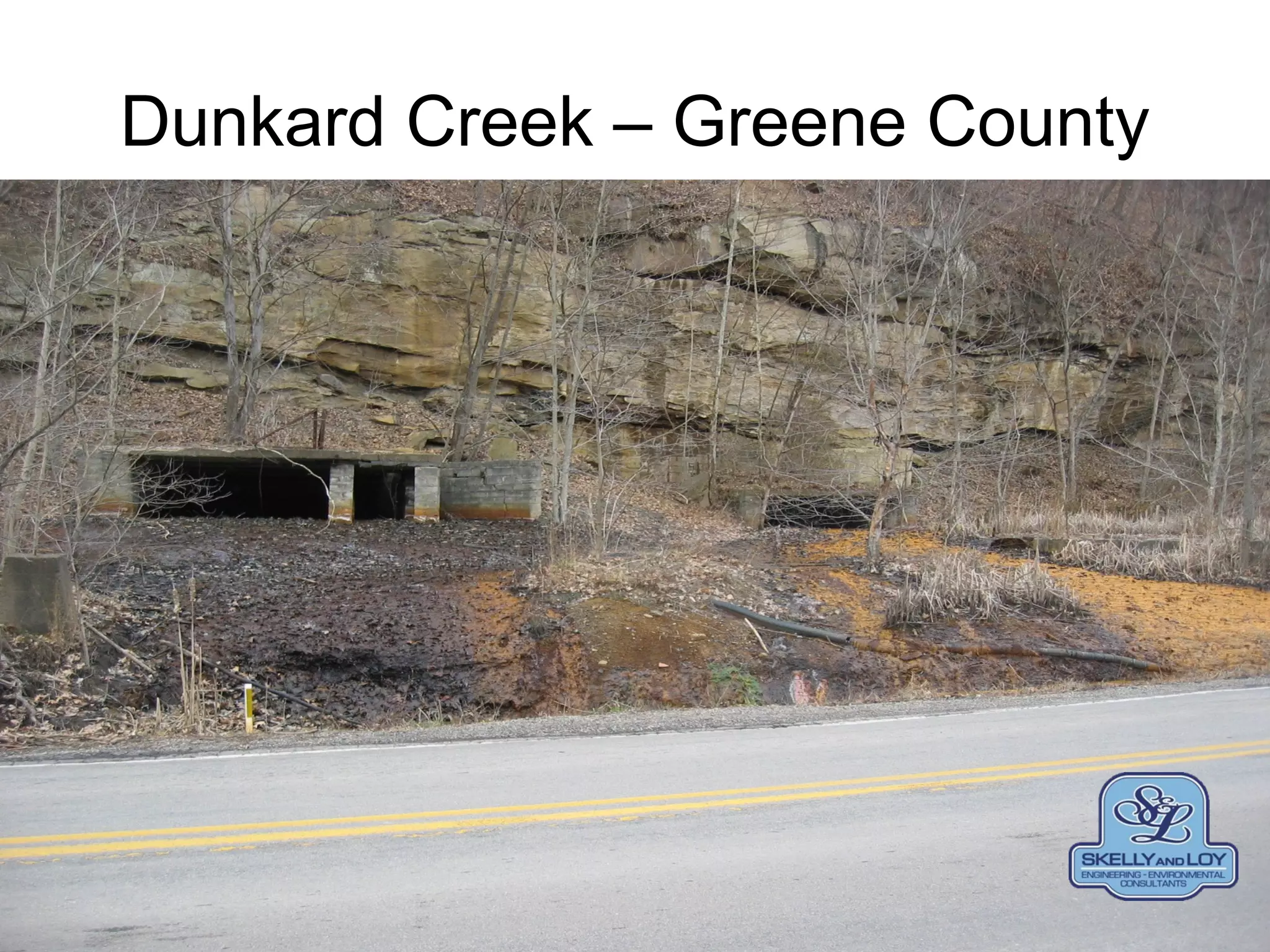 Dunkard Creek – Greene County
 