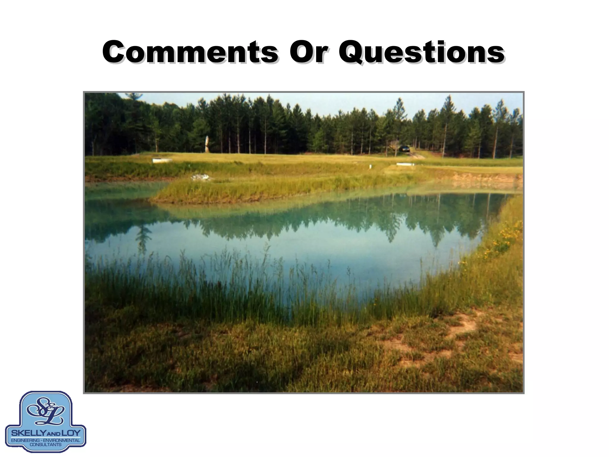 Comments Or QuestionsComments Or Questions
 