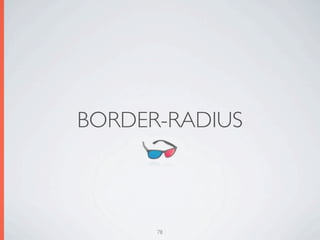 BORDER-RADIUS



      78
 