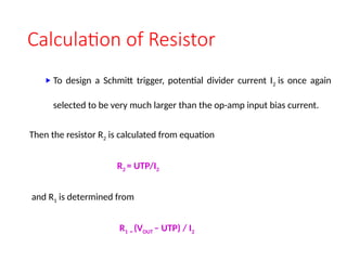Socket R1 R2 Calculation Schmitt Trigger| Schmitt Trigger using Op-Amp.pptx