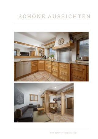 S C H Ö N E A U S S I C H T E N
W W W . F I R S T K I T Z B U E H E L . C O M
 