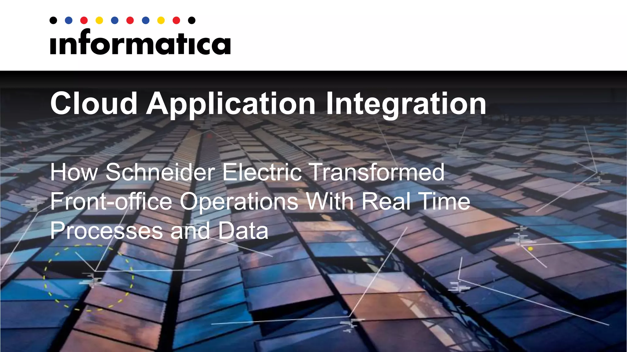 How Schneider Electric Transformed Front-office Operations With Real ...