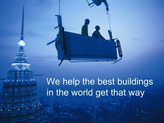 Schneider Electric – Buildings Business - Corporate Presentation, October 2009 2
We help the best buildings
in the world get that way
 