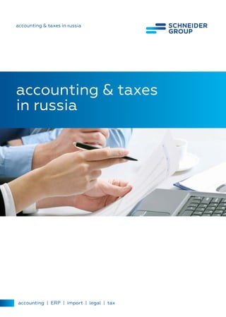 accounting & taxes
in russia
accounting | ERP | import | legal | tax
accounting & taxes in russia
 