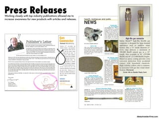 dtelschneider@me.com
Press ReleasesWorking closely with top industry publications allowed me to
increase awareness for new products with articles and releases.