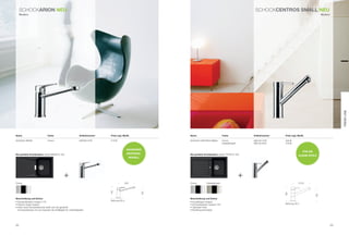 SCHoCkarIOn neU                                                                                                                                                         SCHoCkCenTrOS SMaLL neU
     Modern                                                                                                                                                                                                                Modern




                                                                                                                                                                                                                                         Trend Line
name                             Farbe                             Artikelnummer   Preis zzgl. mwSt.                   name                            Farbe                Artikelnummer   Preis zzgl. mwSt.

SCHoCk Arion                     Chrom                             595000 CHr      219 €                               SCHoCk CEntroS SMAll            Chrom                586120 CHr      249 €
                                                                                                                                                       Edelstahloptik       586120 EDo      279 €

                                                                                                   mOderneS
                                                                                                                                                                                                           FÜr die
die perfekte Kombination: Spüle iMAgo D-100                                                        einSTieGS-          die perfekte Kombination: Spüle typoS D-100
                                                                                                                                                                                                        KLeine SPÜLe
                                                                                                        mOdeLL




                                                   +                                                                                                                    +
Chrom                                                                                             200                  Chrom          Edelstahloptik                                                   215,5
                                                                                   145




                                                                                                                 130




                                                                                                                                                                                            184




                                                                                                                                                                                                                     152
Beschreibung und extras                                                                                                Beschreibung und extras
                                                                                   bohrung 35 ø
• Schwenkbereich Auslauf 170°                                                                                          • Ausziehbarer Auslauf
• Flacher, langer Auslauf                                                                                              • Schwenkbereich Auslauf 150°                                        bohrung 35 ø
• Dank neuer Schwenktechnik dreht sich der gesamte                                                                     • optimaler preis
  Armaturenkörper mit und reduziert die Anfälligkeit für Undichtigkeiten                                               • rückﬂussverhinderer




52                                                                                                                                                                                                                                  53
 