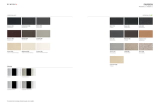 Farben
                                                                                                                          PremiumLine | TrendLine




CRISTADUR®                                                                                                                                     ®




Magma (97)                    Carbonium (90)                Stone (88)                    nero (13)       Onyx (10)       Lava (40)
Metallicfarbe                 Metallicfarbe                 Metallicfarbe                 Unifarbe        Metallicfarbe   Strukturfarbe




Marone (93)                   bronze (87)                   Lucida (95)                   Inox (12)       Mocha (63)      Cayenne (11)
Metallicfarbe                 Metallicfarbe                 Metallicfarbe                 Metallicfarbe   Unifarbe        Metallicfarbe




avorio (92)                   Magnolia (89)                 Polaris (99)                  arena (47)      Gobi (58)       Terra (38)
Farbe mit leichter Struktur   Farbe mit leichter Struktur   Farbe mit leichter Struktur   Strukturfarbe   Strukturfarbe   Strukturfarbe




                                                                                          Colorado (08)
                                                                                          Unifarbe
Metalle




Chrom                         Edelstahloptik




Edelstahl poliert             Edelstahl strichmatt




Drucktechnisch bedingte Abweichungen sind möglich.

6                                                                                                                                              7
 