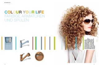 14
                                     und Spülen
                                     Colour your life
                                     Farbige Armaturen




     SCHOCK Armaturen gibt
     es in vielen neuen harmo-
     nischen Farbtönen, als la-
     ckierte Version und in massiv
     eingesetztem CRISTADUR®-
                      ®
     und                -Material.
     Mit ihren Chromakzenten
     und identischen Farbtönen
     passen sie perfekt zu den
     hochwertigen SCHOCK Gra-
15




     nitspülen.
 