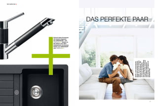 16
                                    und
                                                ®




                                                     ®
                                                       .
                                    Die Hülsen sind 100%
                                    mit massiv eingesetz-
                                    ten CrISTaDUr®- und
                                                  -Hülsen an.


                                    Spülen aus CrISTaDUr®
                                    Schock bietet armaturen




                                    farbidentisch mit Schock




     +
     Schön, wenn harmonische
     Dinge eine perfekte einheit
     bilden. So auch die farbigen
     Schock SC-armaturen, die
     mit Schock Granitspülen
     eine einzigartige Verbindung
     eingehen. Formal, funktional
     und maßlich abgestimmt
                                                                DAS pErFEktE pAAr




     sind armatur und Spüle ein
     perfektes Paar.
17
 