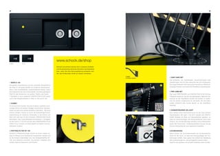 28 29
1 EDEN D-150
Die gerade Linienführung und die reduzierte Abtropffläche
der Eden D-150 passt perfekt zur modernen Küchenarchi-
tektur. Das schnörkellose, kompromisslose Design macht
keine Abstriche bei der Funktionalität und bietet genügend
Platz für das Abwaschen von großen Töpfen oder Vasen.
• Verfügbar in neun modernen CRISTALITE® PLUS Farben
und in den Modellvarianten D-100S, D-100 und D-150.
2 COSMO
Für all jene Ihrer Kunden, die eine moderne, qualitativ hoch-
wertige Küche mit kleinem Budget verwirklichen möchten,
bieten wir jetzt eine weitere attraktive Alternative: Die neue
Schock Armatur Cosmo ist durch die hochwertige Pulver-
beschichtung ein moderner Farbtupfen in der Küche und
lässt sich sehr gut mit den kleineren CRISTALITE® PLUS
Manhattan- oder Typos-Modellen kombinieren. • Verfügbar
ist die Cosmo in Chrom und den drei CRISTALITE® PLUS
Farben Onyx, Everest und Gobi jeweils mit festem und aus-
ziehbarem Auslauf.
3 PARTIKELFILTER SF-100
Speziell in Altbauwohnungen kommt es immer wieder vor,
dass im Wasser auch Sandkörner transportiert werden und
so die Armatur beschädigt wird. Der Grobpartikelfilter SF-
100 wird zwischen Eckventil und Armatur installiert und
schützt dadurch Kartusche und Perlator.
4 EASY CARE SET
Das Entfernen von hartnäckigen Verschmutzungen oder
Verkalkungen wird mit dem EasyCare Set zum Kinderspiel.
Die langanhaltende Tiefenwirkung ist beinahe ein Allheilmit-
tel gegen Flecken und frischt die Oberfläche nachhaltig auf.
5 PRO CARE SET
Das neue CRISTADUR® und CRISTALITE® PLUS ProCare
Pflegeset erlaubt es, Spuren des jahrelangen, täglichen Ge-
brauchs an der Oberfläche schnell und einfach zu entfer-
nen. Ein echter Jungbrunnen für die Spüle, der den Glanz
wieder auffrischt oder leichte Spuren an der Oberfläche
beseitigt.
6 DIAMANTBOHRER SB LIGHT
Eine weitere echte Servicerevolution ist der neue Schock
Diamantbohrer SB Light. • Ab 2014 werden alle CRISTA-
DUR® Modelle ab Werk mit Diamantbohrer geliefert, so
dass ein Herausschlagen der Armaturenlöcher nicht mehr
nötig ist. So wird die Montage schneller und professioneller
(siehe QR-Code links). • Selbstverständlich können Sie die
Schock Diamantbohrer auch gesondert bestellen.
LOCHBOHRUNG
Gerne bohren wir kommissionsweise die Armaturenlöcher
schon für Sie durch, so dass das Herausschlagen der Vor-
bohrungen entfällt. Dazu geben Sie einfach bei Bestellung
alle Lochbohrungen an, die durchgebohrt werden sollen.
Ideal für eine saubere und schnelle Installation beim Kunden.
Schnell und einfach können Sie in unserem Zubehör-
und Ersatzteilshop fehlende Kleinteile nachbestellen
bzw. wenn Sie Ihre Serviceabteilung entlasten wol-
len, den Endkunden direkt an diesen verweisen.
D-100S D-100
www.schock.de/shop
COSMO
mit festem Auslauf
 