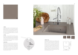 12 13
1 EARTH
Design lässt sich häufig von der Natur inspirieren. Ein ge-
lungenes Beispiel dafür ist die neue gedeckte Schlamm-
Metallic-Farbe Earth, die sich wunderbar mit Pastelltönen
kombinieren lässt. So vervollständigt die Spüle das mit Lie-
be zum Detail eingerichtete Gesamtambiente, ohne dass
Abstriche bei der Funktionalität entstehen. • In der Farbe
Earth werden alle CRISTADUR® Modelle (mit Ausnahme
von Grando) angeboten.
2 LADON
Aus 2 mach 1. Mit der patentierten Kombination aus Sei-
fenspender und Drehexzenter wurde ein grundlegendes
Problem heutiger Spülendesigns gelöst: Viele Spülen haben
nur Platz für den Drehexzenter, so dass auf die Installation
eines Seifenspender verzichtet werden muss. • Hier schafft
der Spülmittelspender Ladon, über den auch der Siebkorb
bedient werden kann, jetzt Abhilfe.
3 KARPO PRO
Wer gern für Familie und Freunde kocht, weiß eine hoch-
wertige Armatur zu schätzen • Die neue Karpo Pro lässt kei-
ne Wünsche offen und erlaubt dank ihrer zwei Ausläufe ein
ergonomisches und effizientes Arbeiten. Funktionalität und
Design entsprechen einer Profi-Armatur und werden durch
neueste Features wie z.B. einen umweltschonenden Was-
sersparer ergänzt. • Die Karpo Pro ist in Chrom erhältlich
und verfügt über eine Schwenkbrause und einen Festaus-
lauf. Damit ist selbst das Befüllen sowie die Reinigung zahl-
reicher Kochtöpfe ein Leichtes.
4 MONO N-100L
Typisch für große Wohnküchen, die in Anlehnung an die
herrschaftlichen Landsitze des englischen Adels gestaltet
wurden, ist ein großer Grundriss. Hier sind Gäste stets
willkommen. Diese Küchen bedürfen unweigerlich einer
großvolumigen Spüle, in der auch große Töpfe und Bräter
Platz finden. • Mit der CRISTADUR® Mono N-100L steht
nun eine Spüle mit besonders großer Beckentiefe und
großzügigen Außenmaßen zur Verfügung. Die angedeute-
te geschwungene Kelchform passt hervorragend zu den
sanften Rundungen, die den Charme der Landhausküche
ausmachen. • Erhältlich in der Modellvariante N-100L in 9
CRISTADUR® Farben als Ein- und Unterbauversion sowie
als reine Unterbauversion N-100LY.
N-100LYN-100
N-100L
530
417
600
220
PATENT
P
ENDING
WELT-
NEUHEIT
 