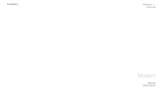 premiumline
    Freude am Alltag




Modern
     Material
 CristAdUr®
 