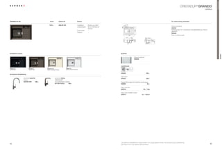 PremiumLine
                                                                                                                                                                                                                                                                                   CristAdUr® grando
                                                                                                                              LARGO M-100                                                                                                                                                                            Landhaus




                                      155 110 110
grando M-100                                                   preis              artikel-nr.                            einbau                                                                                                                                  im lieferumfang enthalten



                           109




                                                                                                                                                                                       110
                                                             1075,–               gra M 100




                                                                                                                                                                                       110
                                                                                                                         installation:    einbau von oben*                       155
                                                                                                                                                                                                                                                                 Glasschneidbrett
                                                                                                                         Unterschrank:    90 cm schrank für




                                                                                                                                                                           109
                                                                                                                                                                                                                                                                  For installation from top
                                                                                                                                                                                                                                                                 629028
                                                                                                                                          Module                                                                                                                  Maße für Einbau
                                                                                                                                                                                                                                                                 Ablaufgarnitur 3½”, Korbventil, exzenterbedienung, Chrom
                                                                                                                         eckschrank:      –




                                                                                                                                                                                                          628
                                                                                                                                                                                                                                                                         von oben
                                                                                                                                                                                                                                                                 glänzend
                                                                                                                         position:        –
                                                                                                                                                                                                                                                                 629306




                                                                                            628
                                                                                                                                                                                              900                                                                Zwei lochbohrungen
                                                                                                                                                                                       425          249                      85,5 398,5
                                                                                                                                                                                                                                                                  For undermount installation




                                                                                                                                                                                                    44


                                                                                                                                                                                                          206
                                                                                                                                                                                                                                                                  Maße für Unterbau




                                                                                                                                                                                                                                           164
                                                                                                                                                                                        249




                                                                                                                                                                                                                                          409
                                                        900

erhältliche farben                                                                                                                                                        Zubehör




                                                                                                                                                                                                                                                                                                                                               grando
                                                                                                                                                                                                          Glasschneidbrett
                                                 425                  249                                                85,5            398,5                                                            629028
                                                                         44



                                                                                            206                                                                           comfotouch




                                                                                                                                                              164
                                                  249




                                                                                                                                                                    409
Magma (97)                       Bronze (87)             Magnolia (89)                          polaris (99)
Metallicfarbe                    Metallicfarbe           Farbe mit leichter Struktur            Farbe mit leichter Struktur


                                                                                                                                                                          629830                                              350,–
armaturen-empfehlung
                                                                                                                                                                          led-licht
                       sCHOCK hekate                                      sCHOCK piega                                                                                    629024                                              295,–
                       Chrom                                              CristAdUr®
                       524120 chr   499,–                                 mit ausziehbarem Auslauf                                                                        Fertige Bohrungen für exzenter und Armatur
                                                                          547120+farbnr.        489,–                                                                     629004                                  35,–

                                                                                                                                                                          easy Care set
                                                                                                                                                                          629018                                        30,– / set


            For installation from top                                                     For undermount installation                                                     easy Care Aufheller 250ml             MEASUREMENTS IN MILLIMETRE
                                                                                                                                                                          629019                                     16,– / stück
            Maße für Einbau von oben                                                      Maße für Unterbau                                                                                                     MASSANGABEN IN MILLIMETER




                                                                                                                                                                          *die seitlichen Arbeitsflächen müssen jeweils 5 mm länger geplant werden, da die spüle konisch gearbeitet ist.
84                                                                                                                                                                        Alle preise in euro zzgl. gesetzl. Mehrwertsteuer
                                                                                                                                                                                                                                                                                                                            85
 