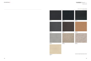 farBen trendline
                                                                        Colour your life




                                                                   ®
                                                                       – freude am alltag




     nero (13) NEU   lava (40)        onyx (10)
     Unifarbe        Strukturfarbe    Metallicfarbe




     inox (12) NEU   Mocha (63) NEU   cayenne (11)
     Metallicfarbe   Unifarbe         Metallicfarbe




     arena (47)      gobi (58)        terra (38)
     Strukturfarbe   Strukturfarbe    Strukturfarbe




                                      drucktechnisch bedingte farbabweichungen sind möglich.
     colorado (08)
     Unifarbe




88                                                                                      89
 
