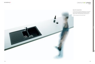 ®
                                                          lithos
                                                                    Klassik




      lithos d-150 + armatur sc-100

      die lithos steht für ein erprobtes spülendesign. sie ist der Klassiker
      von schock. ihre Abtropffläche hat praktische rillen, auf denen
      teller und Gläser optimalen Halt finden. Für kleine Küchen gibt es
      die lithos d-100s – eine verkürzte Version der lithos d-100.

      • Höchster Hygieneschutz durch schock-Antibac




                                                                               TrendLine
                                                                                           lithos
144                                                                     145
 