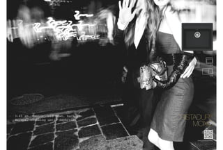 N-100




                                                   D-100




3:45 am, Venice, old town, back in
Europe, clubbing until daybreak.




                                     www.schock.de/mono

                                                    71
 