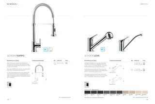 ARMATUREN




SCHOCK KARPO                                                                                                                SCHOCK LEVA

Beschreibung und Extras                                  Technische Einbaumaße         SB*   Artikel-Nr.      Preis         Beschreibung und Extras                                     Technische Einbaumaße                           SB*       Artikel-Nr.            Preis

Diese Proﬁ-Armatur wurde auf die Bedürfnisse in                         160                  593120   CHR     449,–         Günstige Einstiegsarmatur in die Welt der farbigen                                                           -        511000    CHR          164,–
der privaten Küche optimiert. Das klassische Design                                                                         Armaturen. Die Armatur ist vollständig lackiert und                          210                                      511000    CT       -NR 199,–
vermittelt einen professionellen Kochansatz und passt                                                                       in zehn             ®
                                                                                                                                                  Farben lieferbar – für eine per-
zu jedem Küchendesign.                                                                                                      fekte Farbabstimmung von Spüle und Armatur.




                                                                                                                                                                                        180




                                                                                                                                                                                                                       140
Besondere Flexibilität durch die ein- und aushängbare,                                                                      Große Freiheit beim Einsatz der Armatur durch das                                                                     511120    CHR          219,–
sowie 360° schwenkbare Schlauchbrause.                                                                                      typische Küchenarmaturdesign und die Verfügbarkeit                                                                    511120    CT       -NR 286,–
                                                                                                                            sowohl in Chromoptik als auch in Farbe.
Im Zuge der Konzeptionierung wurde insbesondere                                                                                                                                         Bohrung 35 ø
                                                         490




darauf geachtet hochwertige und langlebige Mate-                                                                            Die Armatur zeichnet sich durch eine einfache und
rialien zu verwenden, sowie umweltschonende Techno-                                                                         zuverlässige Bedienung aus und ist auch mit auszieh-                         200
logien wie Wassersparfunktion und Temperaturbegren-
                                                                                                                            barer, schwenkbarer Schlauchbrause verfügbar.
zer zu integrieren.
                                                                                 245




                                                                                                                                                                                        180




                                                                                                                                                                                                                       130
Material                                                                                                                    Material
                                                         Bohrung 35 ø
                                                                                                                                                                                        Bohrung 35 ø

Chrom (CHR)                                                                                                                 Chrom (CHR)


                                                                                                                                            ®
                                                                                                                                                Materialfarben



                                                                                                                            Nero (13)       Onyx (10)       Lava (40)       Inox (12)    Graphite (15)   Mocha (63)   Gobi (58)   Terra (38)         Colorado (08)     Everest (26)
                                                                                                                            GNE             GON             GLA             GIN          GGR             GMC          GSA         GTE                GCO               GEV

                                                                                                * SB = aushängbare Brause   Alle Preise in Euro zzgl. gesetzl. Mehrwertsteuer                                                                  * SB = ausziehbare Schlauchbrause

178                                                                                                                                                                                                                                                                                   179
 