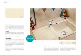 2726
1 CREMA
Der neue CRISTALITE® PLUS Weißton Crema sieht dank seiner Materialbe-
schaffenheit selbst nach ausgiebigen Kochexperimenten des Nachwuches
noch gut aus - und erntet auch dann noch Komplimente von Gästen, wenn
die Zeit nicht mehr für den Großputz gereicht hat. • Das Cremeweiß lässt
sich mit fast allen Farben und Materialien kombinieren, egal ob matte oder
glänzende Fronten mit einer Holz-, Laminat- oder Steinarbeitsplatte verbaut
werden. • Alle CRISTALITE® PLUS Spülen werden in Crema angeboten.
2 WASTECAP
Die Siebkorbabdeckung Wastecap ist nicht nur praktisch, sondern wertet
das Design jeder Spüle zusätzlich auf. Wenn zwischen Frühstück und Mit-
tagessen schon viele Termine anstehen, bleibt nicht immer die nötige Zeit,
um auch den Siebkorb intensiv zu reinigen. Wastecap ist die perfekte Lö-
sung, wenn`s mal schnell gehen muss, und verbirgt kleine Putzsünden unter
schöner Chrom-Optik. • Kombinierbar mit allen Schock Spülen.
3 PRO HYGIENIC 21
In der Küche tobt das Leben: Wenn das Essen zubereitet wird, ist häufig
auch der Nachwuchs dabei, um zu „unterstützen“. Klar, dass da auch mal
was daneben geht! Umso wichtiger, dass die Arbeitsumgebung immer sau-
ber und sicher ist. • Das gilt auch für die Spüle. Der Schock proHygienic​21
Standard garantiert ein natürliches, für Mikroben lebensfeindliches Umfeld
und damit eine optimal hygienische und sichere Arbeitsumgebung. • Die
patentierte Oberflächenqualität und -sicherheit wurde von der deutschen
LGA geprüft und zertifiziert.
4 Wassersparer
Durch einen leichten Widerstand im Armaturenhebel werden „kleine“ und
„große“ Köche ganz unbewusst zum Wasser sparen verführt. • Der Ver-
brauch lässt sich so um bis zu 30% senken. Ein echter Vorteil für Umwelt
und Haushaltskasse.
D-100 D-100L D-150
5 EPURE D-100L
Das puristische Design der neuen Epure-Familie greift die
Besonderheiten der französischen Küchenarchitektur ge-
konnt auf: schnörkellose, beinahe mit dem Lineal gezogenen
Konturen und großzügige, familientaugliche Dimensionen. •
Insbesondere das Modell D-100L überzeugt durch seine All-
tagstauglichkeit, denn in dem 50 cm großen Spülbecken lassen
sich problemlos Pfannen und Backbleche abwaschen, die in der
Spülmaschine nicht mehr unterzubringen sind. • Erhältlich in den
Modellvarianten D-100, D-100L und D-150 in 9 CRISTALITE®
PLUS Farben als Ein- und Unterbauversion.
NEWS
NEWS
 