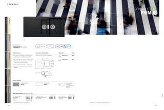 133132
CristaDUR®
Artikel-Nr.Produktvorteile Technische Einbaumaße
Primus D-150
Preis
Inklusiv Zubehör
Optionales Zubehör (siehe Seite 192-195)
qrz asjl
20
12
980 x 48060
PRI D150 A
PRI D150 U
850,–
864,–
primus
®
PDF/DXF: www.schock.de/PRID150
Alle Preise in Euro zzgl. gesetzl. Mehrwertsteuer* Zusatz U bei Unterbauspüle angeben
• Der zeitlose, geradlinige Look überzeugt
unabhängig vom gewählten Küchenstil.
• Die Oberfläche von ®
ist bis zu
dreimal so hart wie natürlicher Granit und
daher absolut widerstandsfähig.
• Die Funktionalität wird durch ein Schneid-
brett und eine Resteschale aus Edelstahl
erweitert.
Bambusschneidbrett 629044 105,-
Geschirrkorb 629171 43,-
comfotouch 629830 360,-
LED-Licht 629024 305,-
Fertige Bohrung 629004 38,-
Diamantbohrer SB Light 629095 25,-
Pro Care Set 629099 25,-
Easy Care Set 629018 30,-
Easy Care Aufheller 629019 16,-
Wastecap 628152 25,-
Glasschneidbrett
629036*
Resteschale
629043
Ablaufgarnitur,
Korbventil,
Exzenterbedienung
629373
352
430
417
a
b
37,5
500
1000
344159
304
NeroGNE(13)OnyxGON(10)BasaltGBA(41)InoxGIN(12)MochaGMC(63)
BetonGBT(42)ColoradoGCO(08)CremaGCM(14)EverestGEV(26)GobiGSA(58)
primus
 