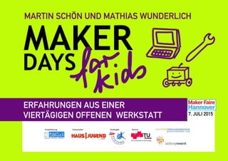 "Maker Days for Kids" - Erfa