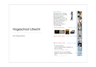 Hogeschool Utrecht
HU Reporters
 