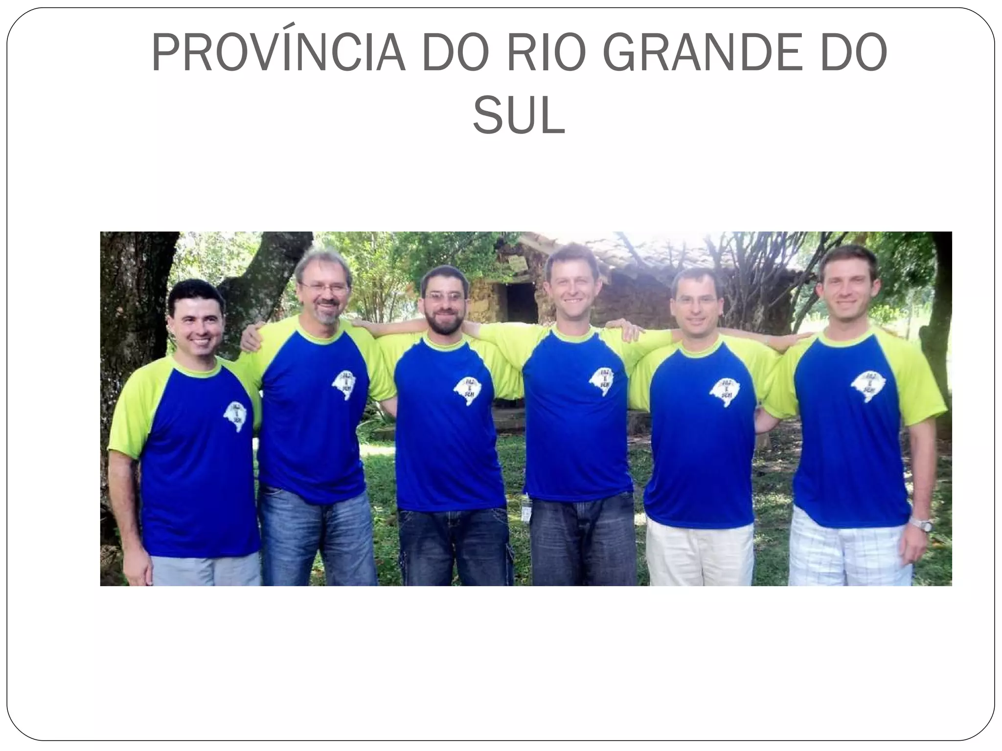 PROVÍNCIA DO RIO GRANDE DO SUL