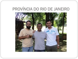 PROVÍNCIA DO RIO DE JANEIRO 