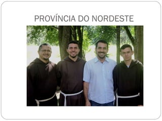 PROVÍNCIA DO NORDESTE  