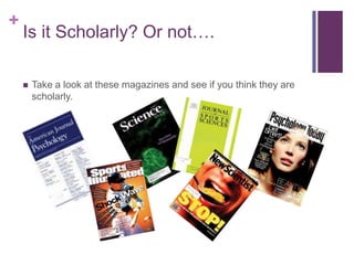 Open Access JournalsExtended Essays require the use of Scholarly ArticlesExtended Essays require that you include scholarly articles in their research papers. But how can you tell the difference between a scholarly publication and a popular one that's written for a general audience? 