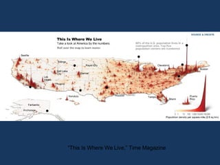 “ This Is Where We Live,” Time Magazine 