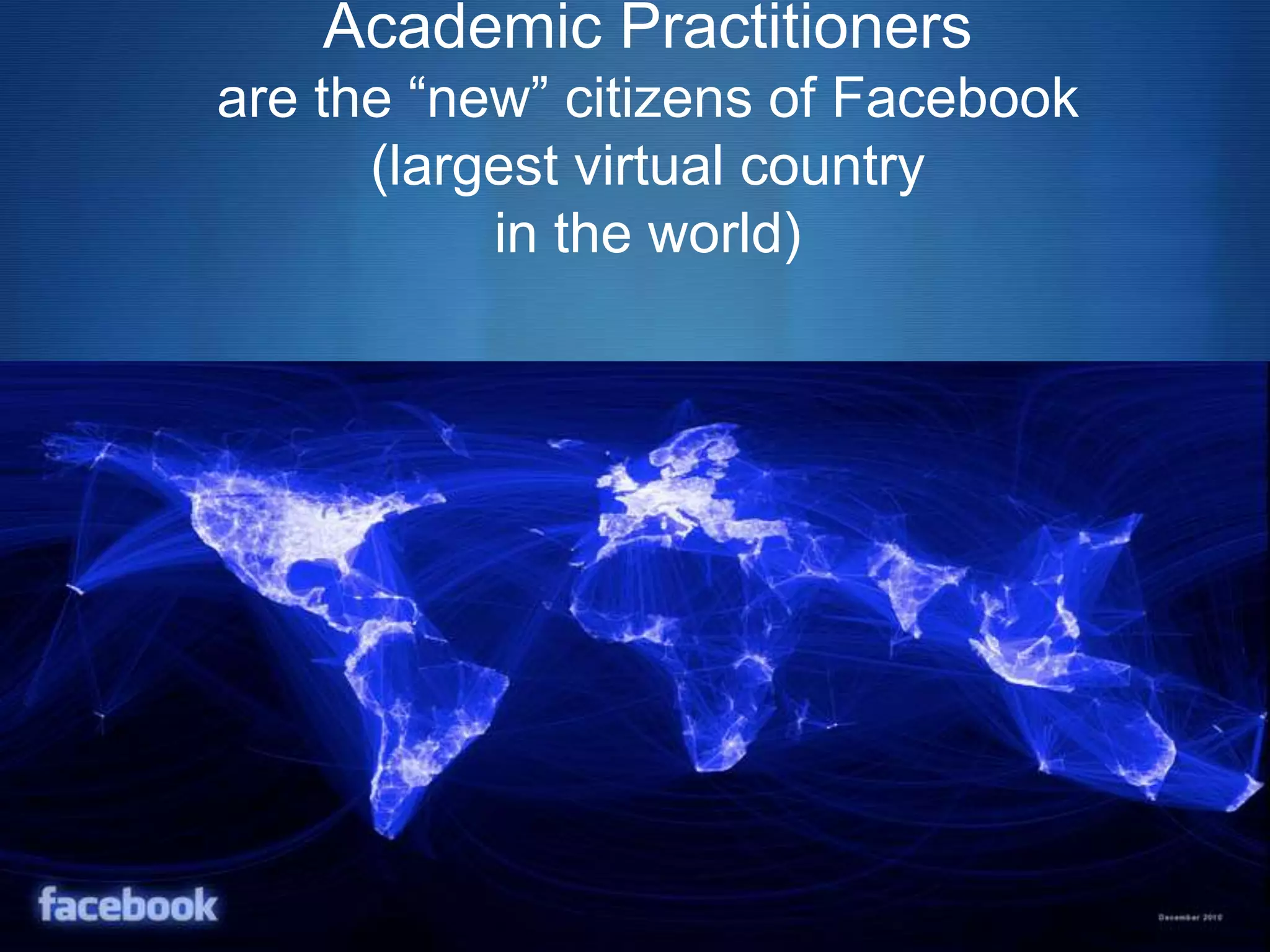 21may2015
#Scholarly
Networking@ZorainiWatiAbas
21
Academic Practitioners
are the “new” citizens of Facebook
(largest virtual country
in the world)
 