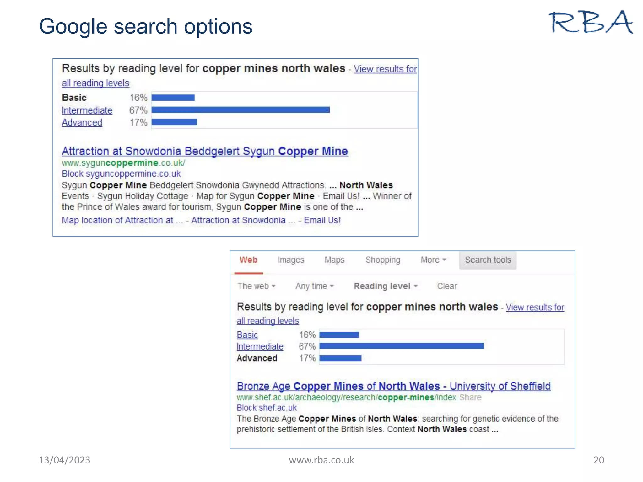 Google search options
13/04/2023 www.rba.co.uk 20
 